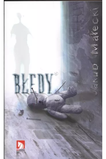 B��dy br. - Jakub Ma�ecki