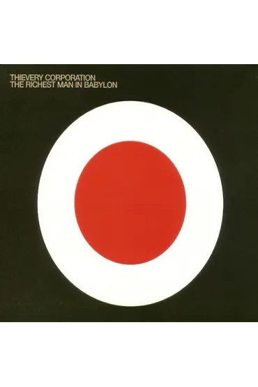 The Richest Man In Babylon (CD) - Thievery Corporation