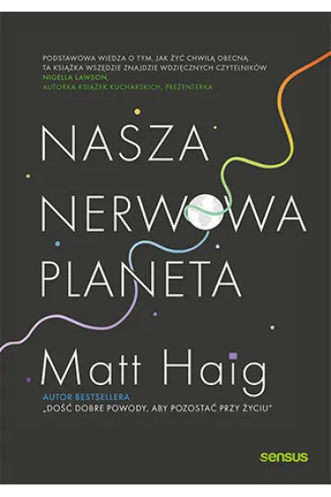 Nasza nerwowa planeta - Matt Haig