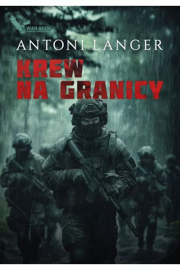 Krew na granicy - Antoni Langer