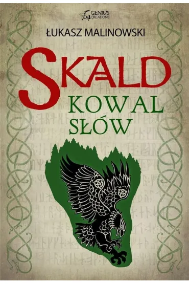 Skald. Kowal s��w. Tom 2 - �ukasz Malinowski