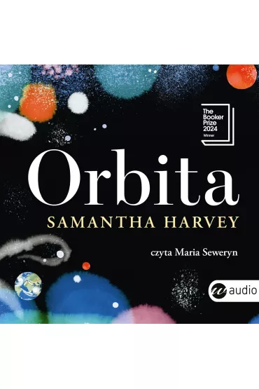 Audiobook Orbita mp3 - Samantha Harvey