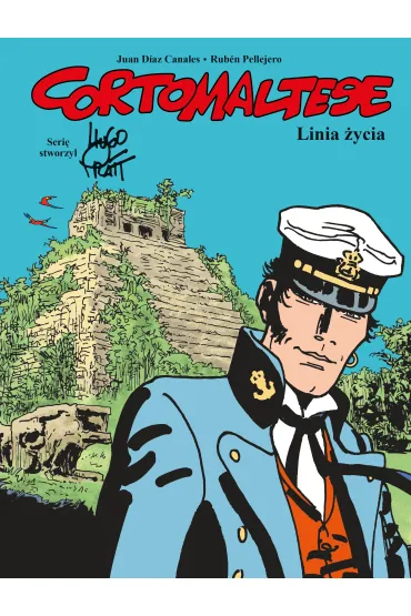 Corto Maltese. Linia �ycia. Tom 17 - Juan Diaz Canales