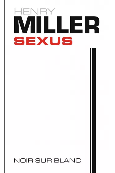Sexus. R�oukrzy�owanie - Henry Miller