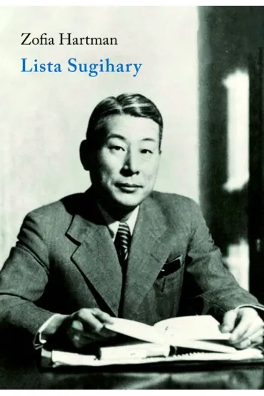 Lista Sugihary - Zofia Hartman