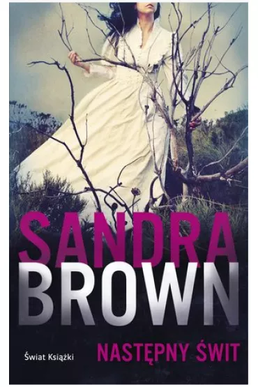 Nast�pny �wit - Sandra Brown