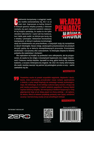 W�adza, Pieni�dze, Nauka. Jak chciwo��, ideologia i szale�stwo wypaczy�y badania naukowe - Tomasz Ro�ek