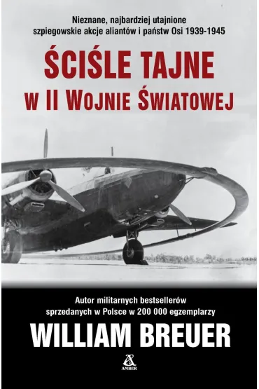 �ci�le tajne w II wojnie �wiatowej - William Breuer