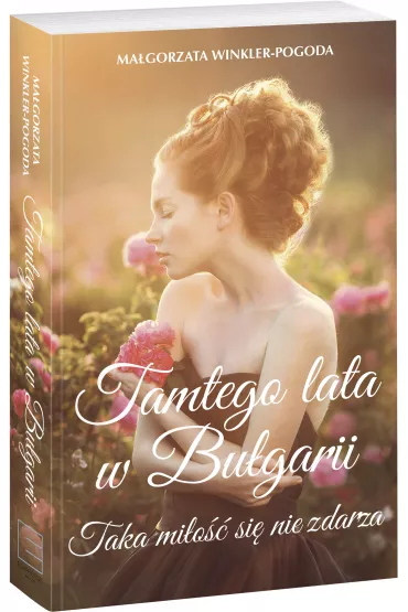 Tamtego lata w Bu�garii - Ma�gorzata  Winkler-Pogoda