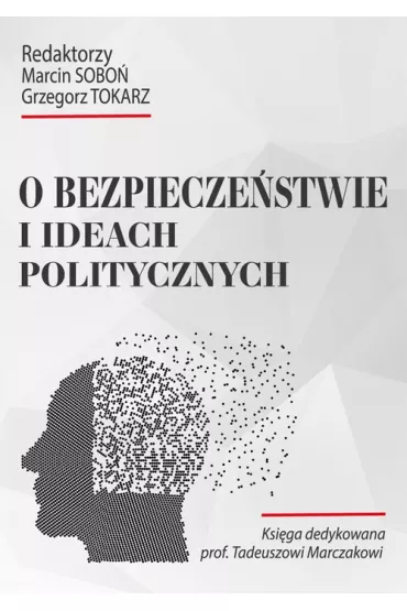O bezpiecze�stwie i ideach politycznych