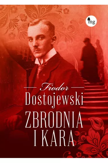 Zbrodnia i kara - Fiodor Dostojewski