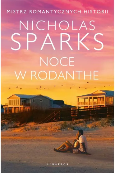 Noce w Rodanthe - Nicholas Sparks