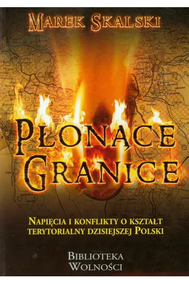 P�on�ce granice - Marek Skalski