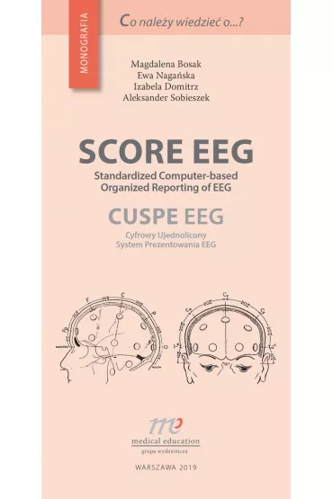Score EEG - Izabela Domitrz, Magdalena Bosak, Aleksander  Sobieszek, Ewa  Naga�ska