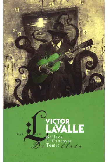 Ballada o Czarnym Tomie - Victor  Lavalle