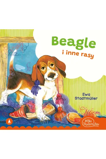 Beagle i inne rasy - Alicja Rybicka, Ewa Stadtm�ller