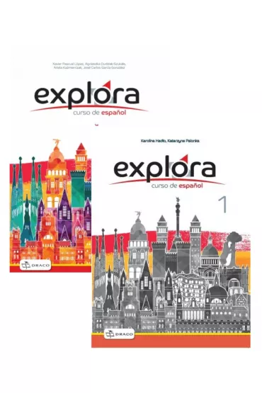 Explora 1. Curso de españ ol. Podr�cznik + audio online i zeszyt �wicze� do j�zyka hiszpa�skiego - Karolina  Had�o, Katarzyna  Palonka