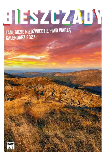 Kalendarz 2027 A4 Bieszczady - Bartosz Szymanik