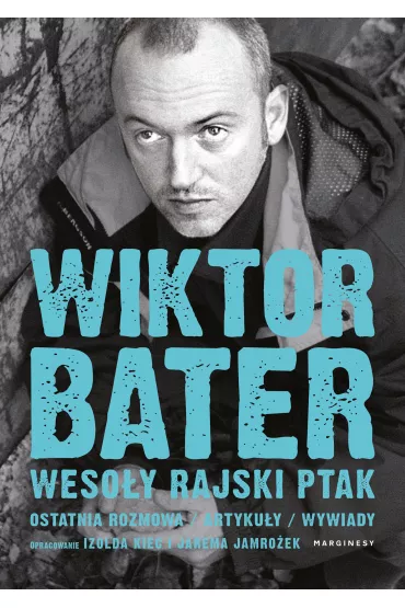 Weso�y rajski ptak - Izolda Kiec, Wiktor Bater, Jarema  Jamro�ek