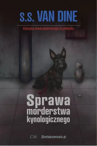 Sprawa morderstwa kynologicznego - Van Dine S S