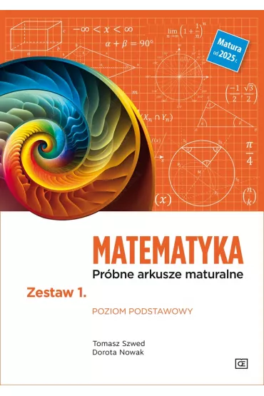 Matematyka. Pr�bne arkusze maturalne. Zestaw 1. Poziom podstawowy