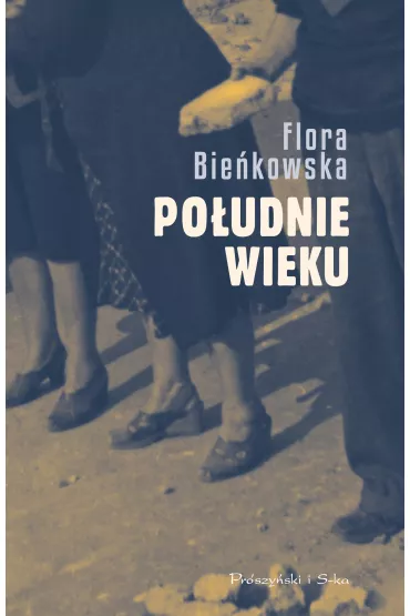 Po�udnie wieku - Flora  Bie�kowska