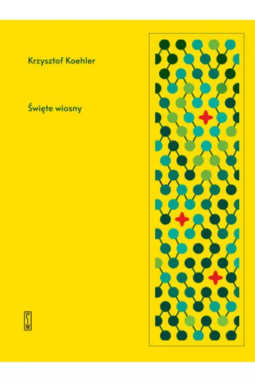 �wi�te wiosny - Krzysztof Koehler