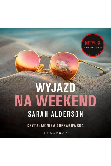 Audiobook Wyjazd na weekend mp3 - Sarah Alderson