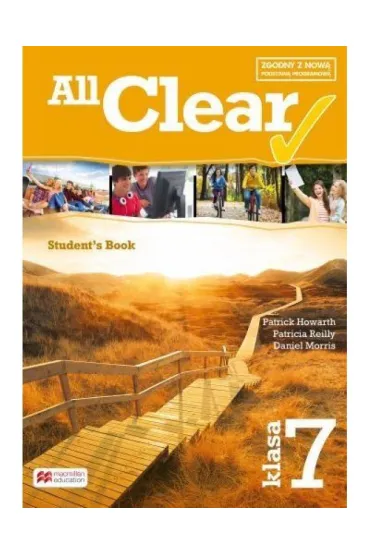 All Clear. Ksi��ka ucznia dla klasy 7 - Patrick Howarth, Patricia Reilly, Daniel Morris