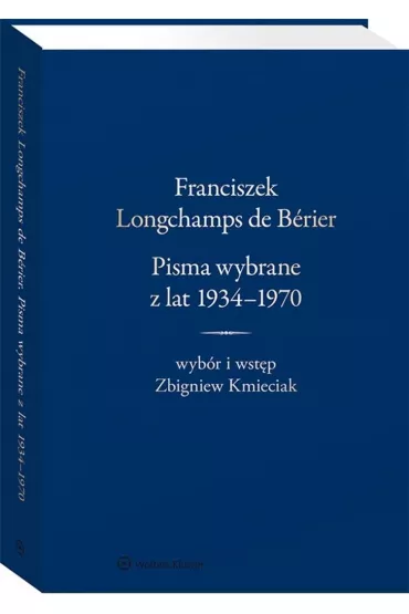 Franciszek Longchamps de Brier - Zbigniew Kmieciak
