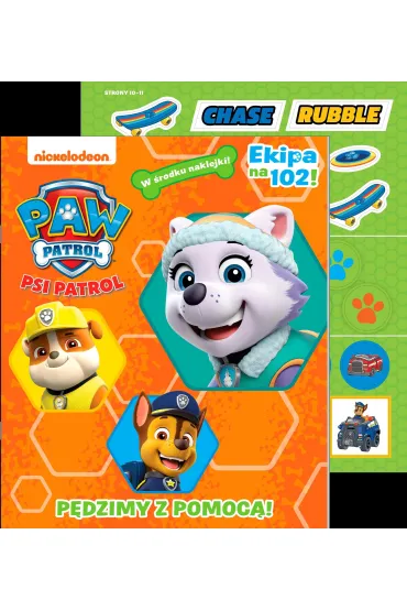 P�dzimy z pomoc�! Ekipa na 102! Psi Patrol