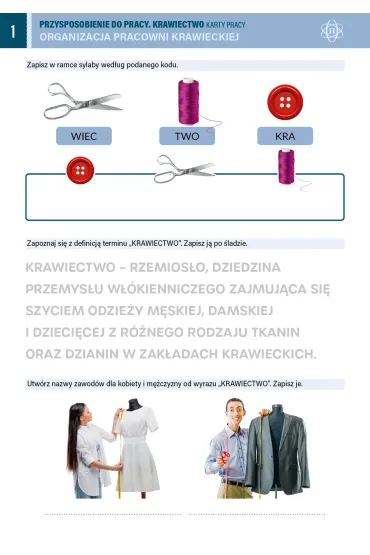 Przysposobienie do pracy. Krawiectwo. Karty pracy dla uczni�w z niepe�nosprawno�ci� intelektualn� - Joanna Hry�, Krystyna  Rapiej