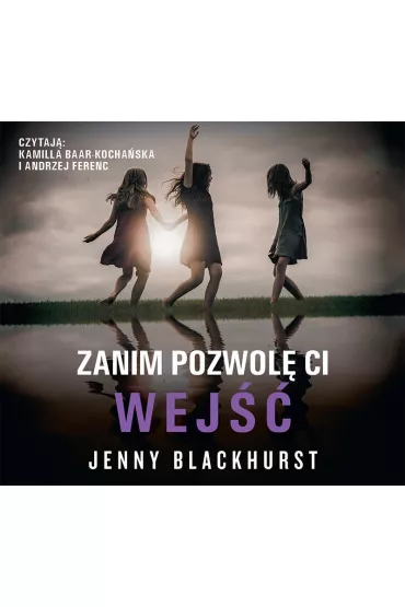 Audiobook Zanim pozwol� Ci wej�� mp3 - Jenny Blackhurst