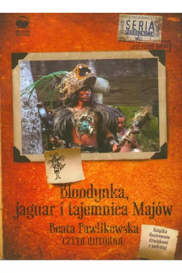 Audiobook Blondynka jaguar i tajemnica maj�w CD - Beata Pawlikowska