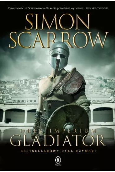 Gladiator. Or�y Imperium. Tom 9 - Simon Scarrow