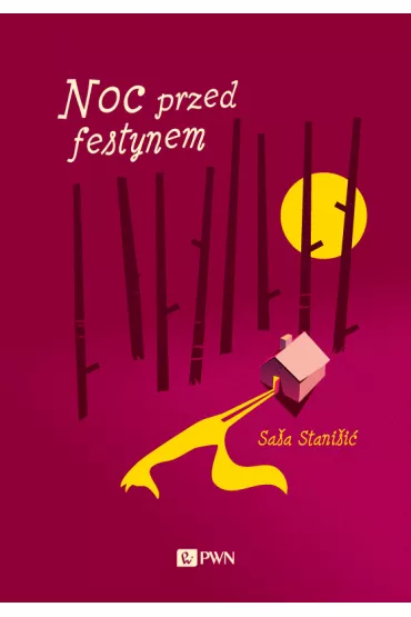 Noc przed festynem - Stanisic Sasa