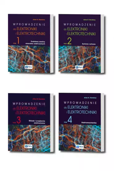 Wprowadzenie do elektroniki i elektrotechniki. Tomy 1-4 - Allan R. Hambley
