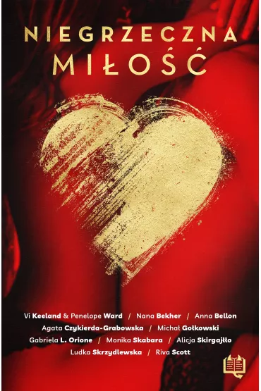 Niegrzeczna mio - Micha Gokowski, Agata Czykierda-Grabowska, Anna Bellon, Vi Keeland, Penelope Ward, Alicja  Skirgajo, Nana Bekher, Ludka Skrzydlewska, Monika Skabara, Gabriela L. Orione, Riva Scott