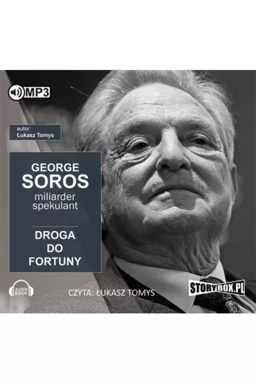 Audiobook George soros spekulant i miliarder droga do fortuny CD - �ukasz Tomys