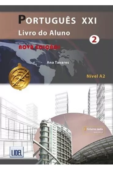 Portugues XXI 2. Podr�cznik + online - Ana Tavares