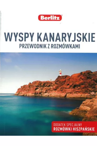 Wyspy Kanaryjskie. Przewodnik z rozm�wkami