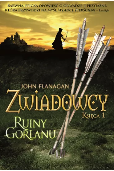 Ruiny Gorlanu. Zwiadowcy. Tom 1 - John Flanagan