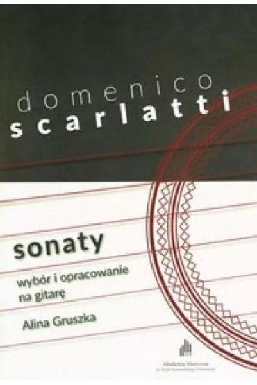 Domenico Scarlatti Sonaty. Wybór i opracowanie...