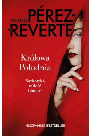 Kr�lowa Po�udnia - Arturo P�rez-Reverte