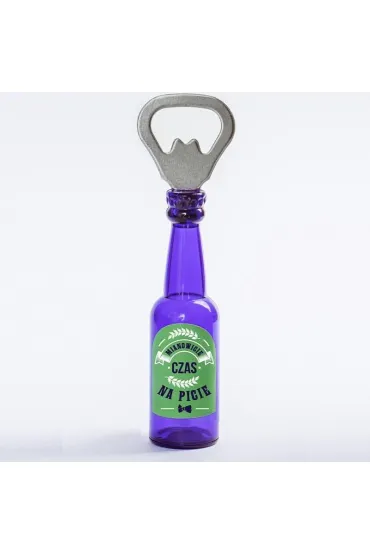Be-Happy Gifts Otwieracz do butelek magnes - Mianowicie czas na..