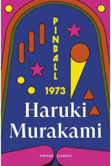 Pinball, 1973 - Haruki Murakami