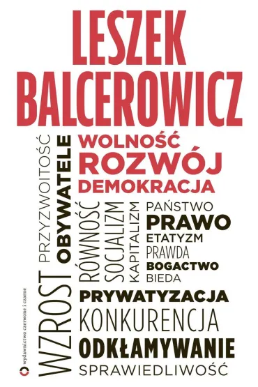 Wolno�� rozw�j demokracja - Leszek Balcerowicz
