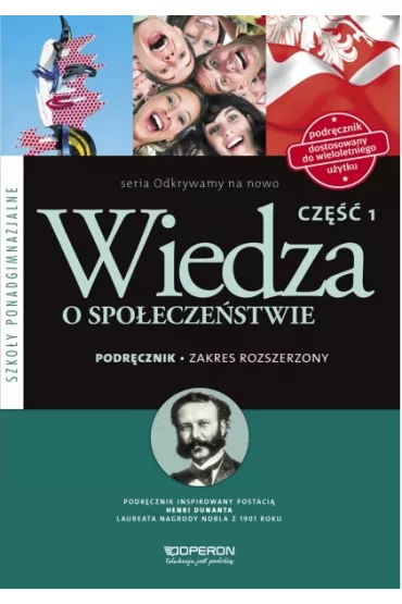 Odkrywamy na nowo. Wiedza o spo�ecze�stwie. Cz�� 1. Podr�cznik. Zakres rozszerzony. Szko�y ponadgimnazjalne - Beata Surmacz, Jan Maleska, Zbigniew Smutek