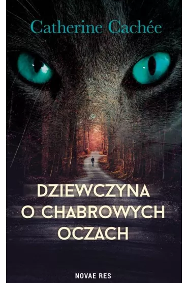 Dziewczyna o chabrowych oczach - Catherine  Cachee
