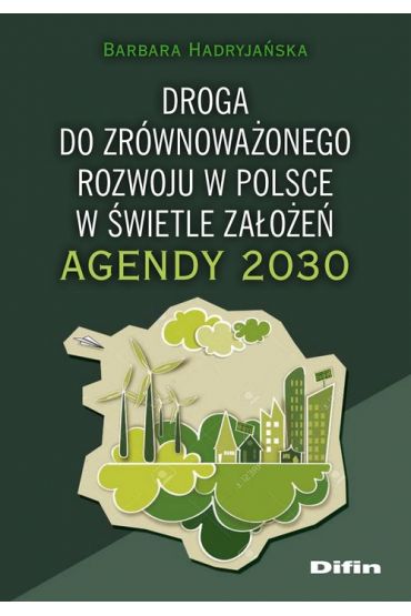 Droga do zrównoważonego rozwoju w Polsce...